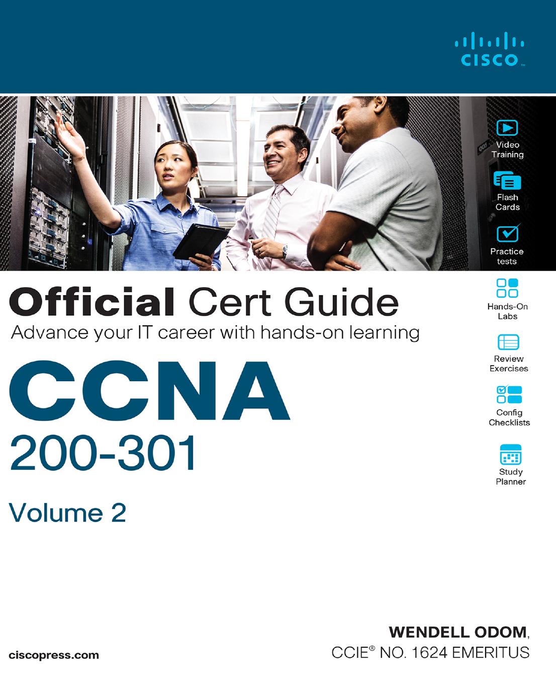 CCNA 200-301 Official Cert Guide, Volume 1