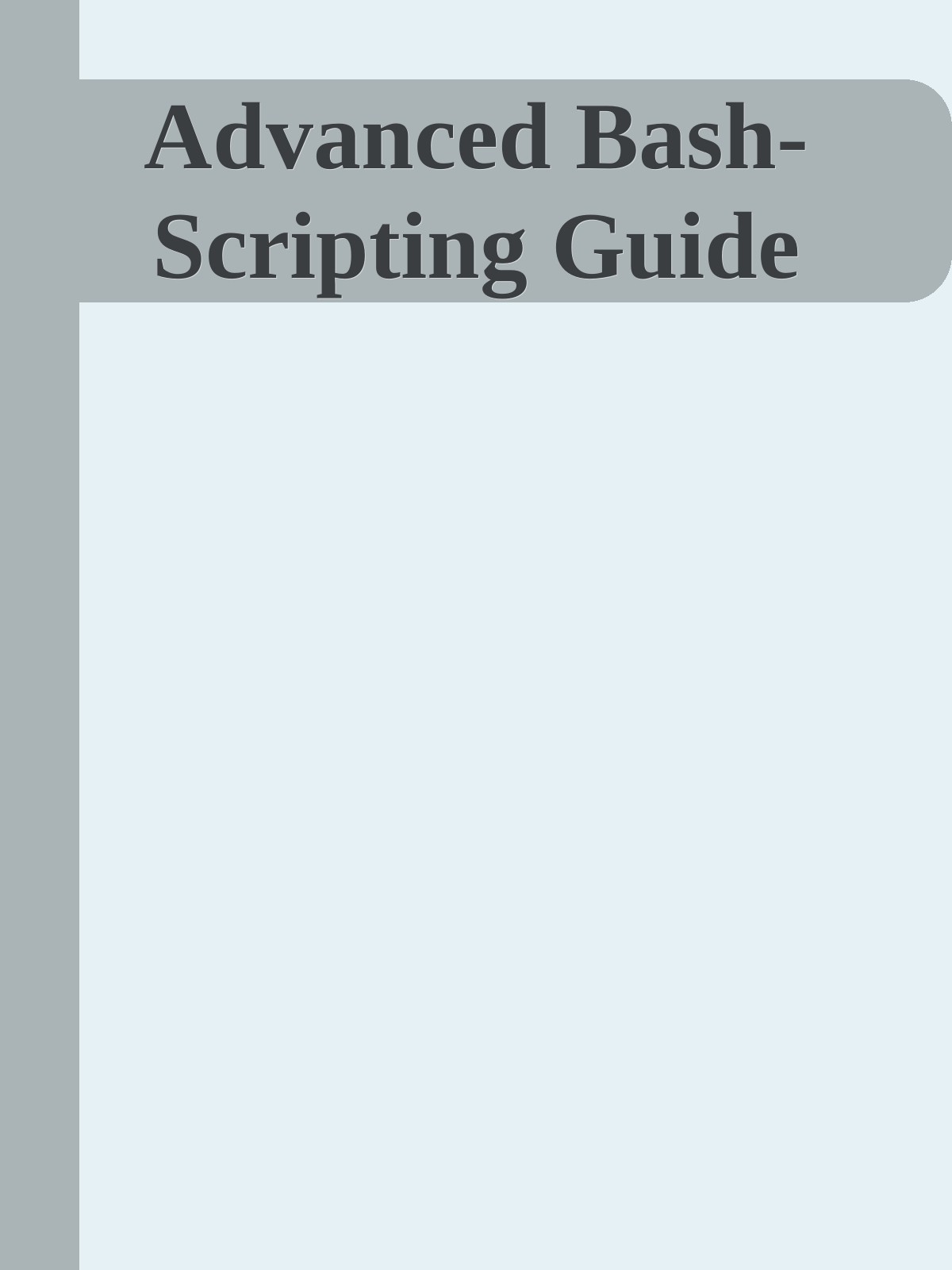 Advanced Bash-Scripting Guide
