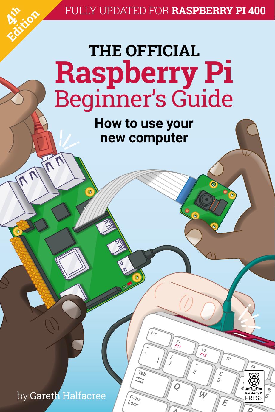 Raspberry Pi Beginner`s Guide 4th